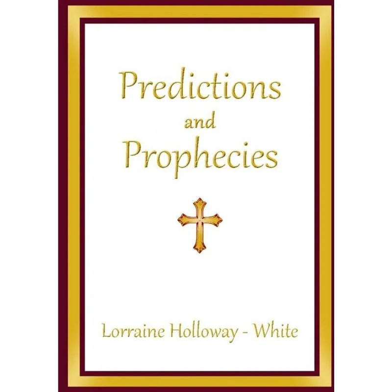 Predictions and Prophecies