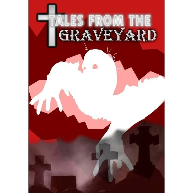 Tales From the Graveyard