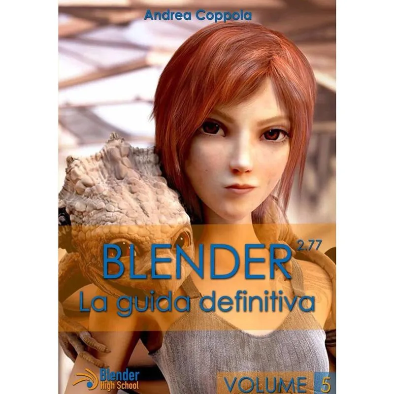Blender - La guida definitiva - volume 5
