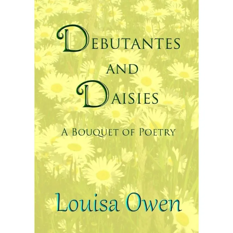Debutantes and Daisies