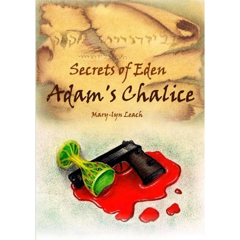 Secrets of Eden - Adams Chalice