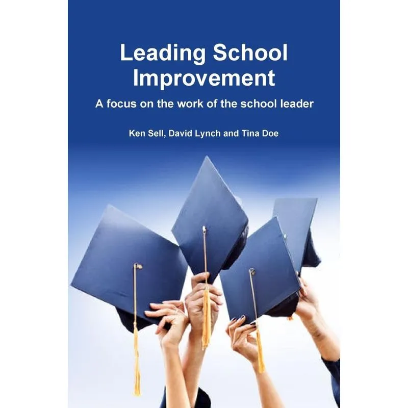 Leading School Improvement