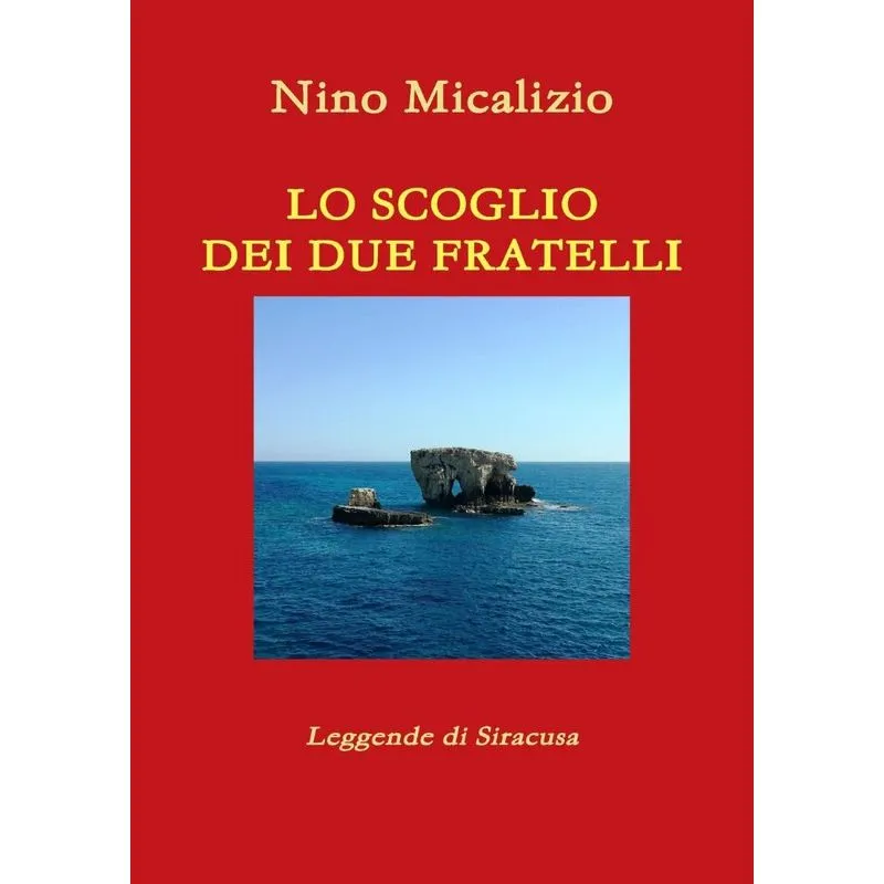 LO SCOGLIO DEI DUE FRATELLI