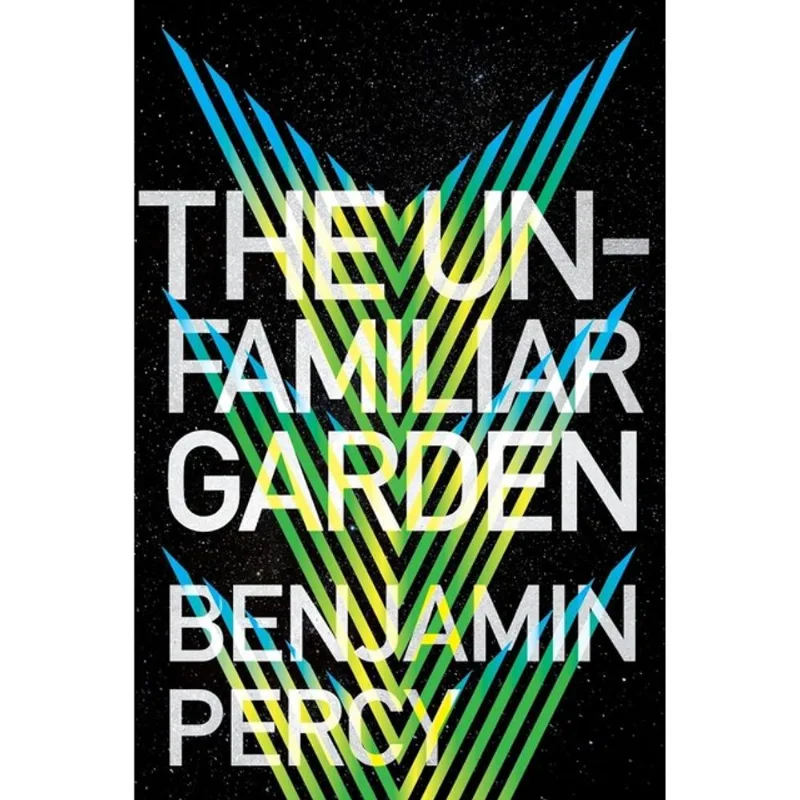 THE UNFAMILIAR GARDEN
