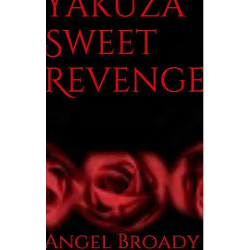 Yakuza Sweet Revenge