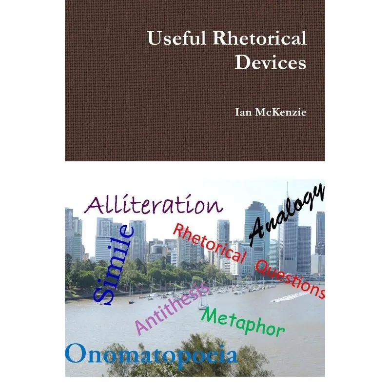 Useful Rhetorical Devices
