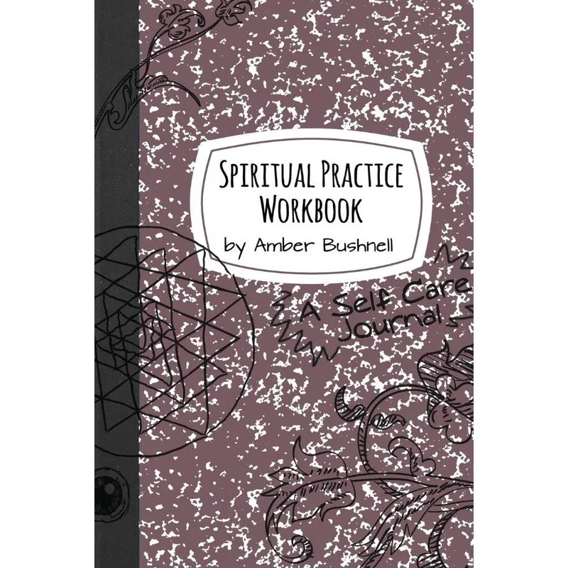 Spiritual Practice Workbook