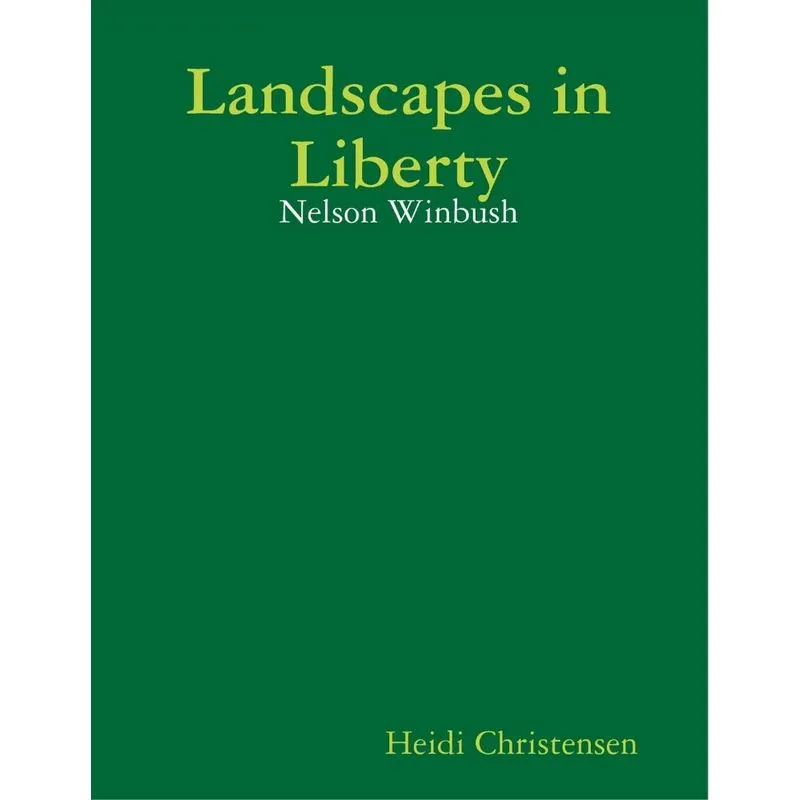 Landscapes in Liberty