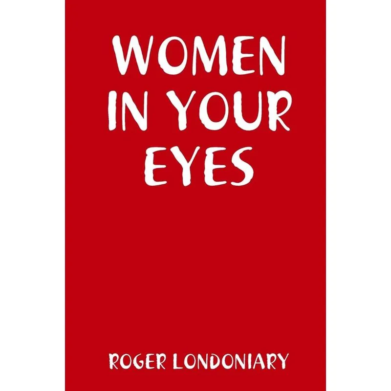 WOMEN IN YOUR EYES