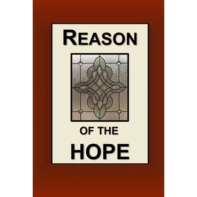 Reason of the Hope