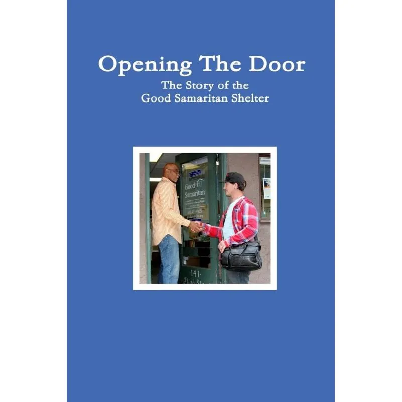 The Good Samaritan Shelter Story