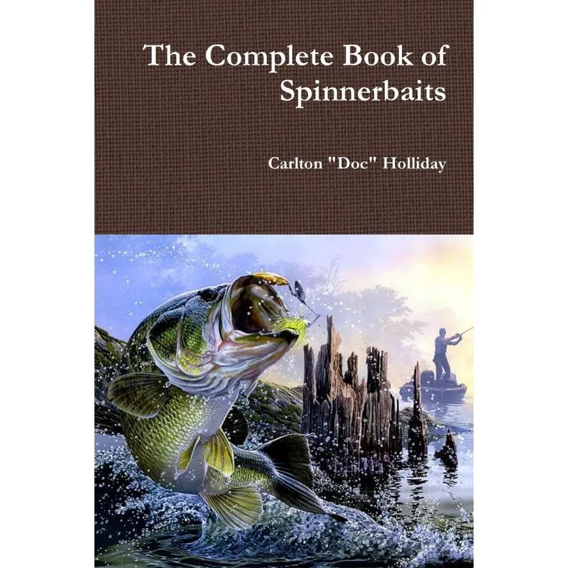 The Complete Book of Spinnerbaits