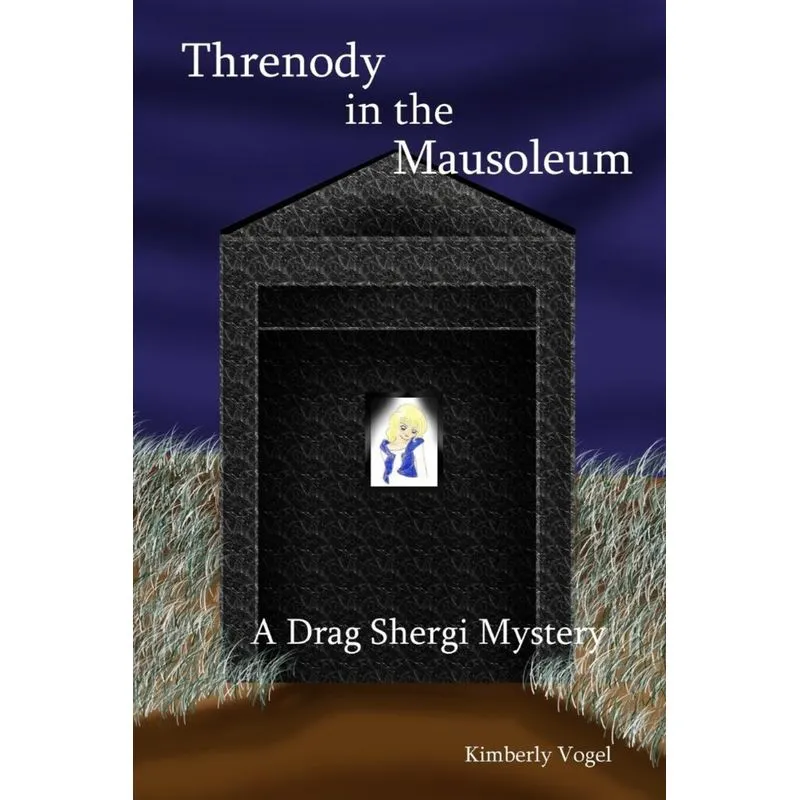 Threnody in the Mausoleum