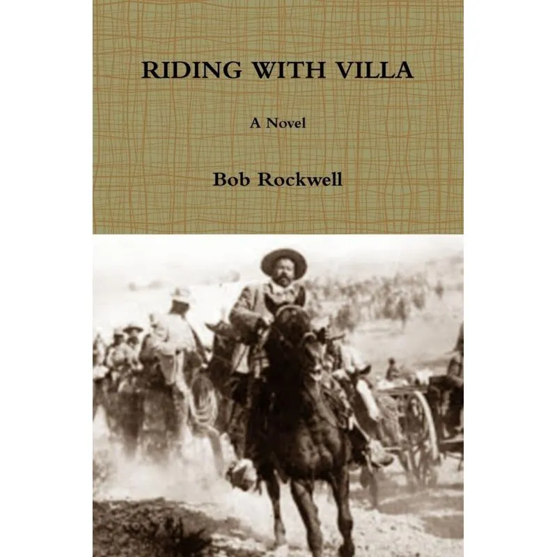 Riding with Villa