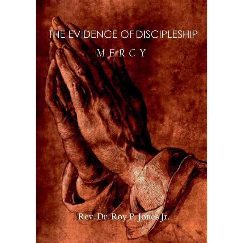 The Evidence of Discipleship