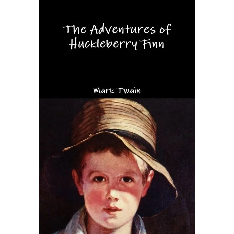 The Adventures of Huckleberry Finn