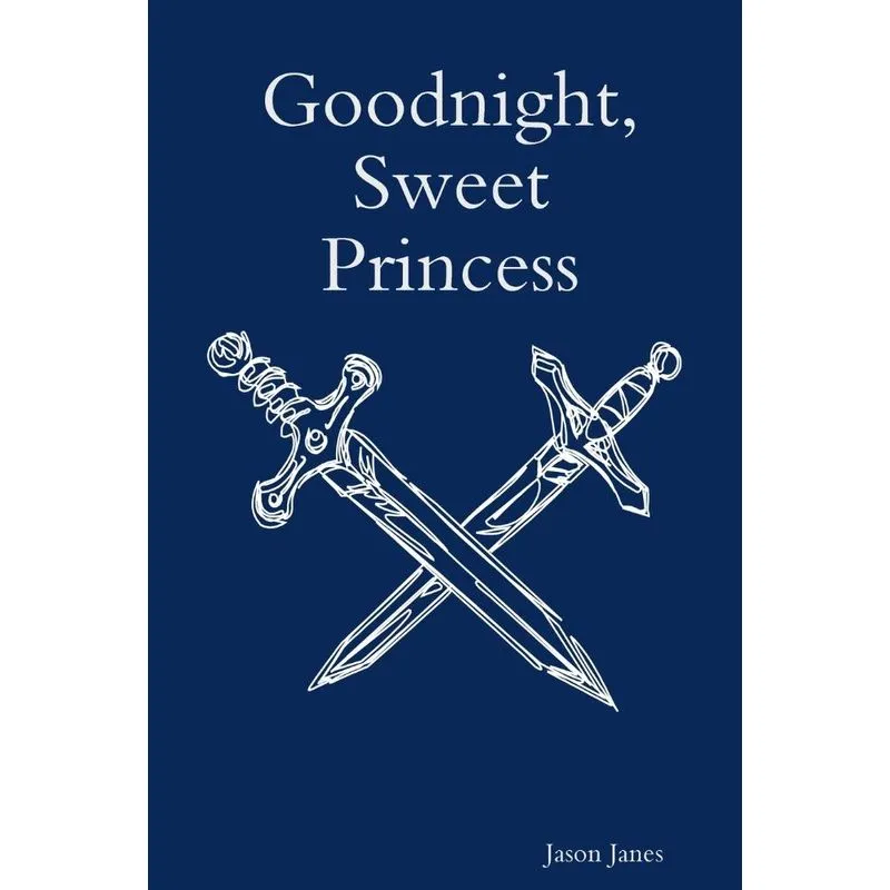 Goodnight, Sweet Princess
