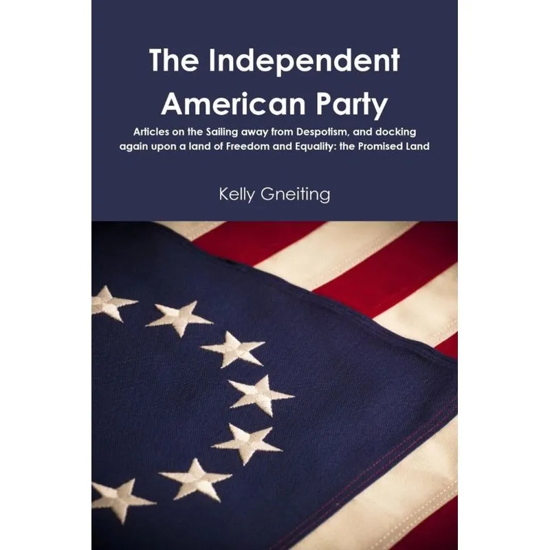The Independent American Party