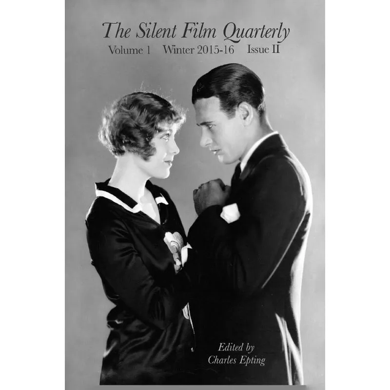 Silent Film Quarterly Issue 2
