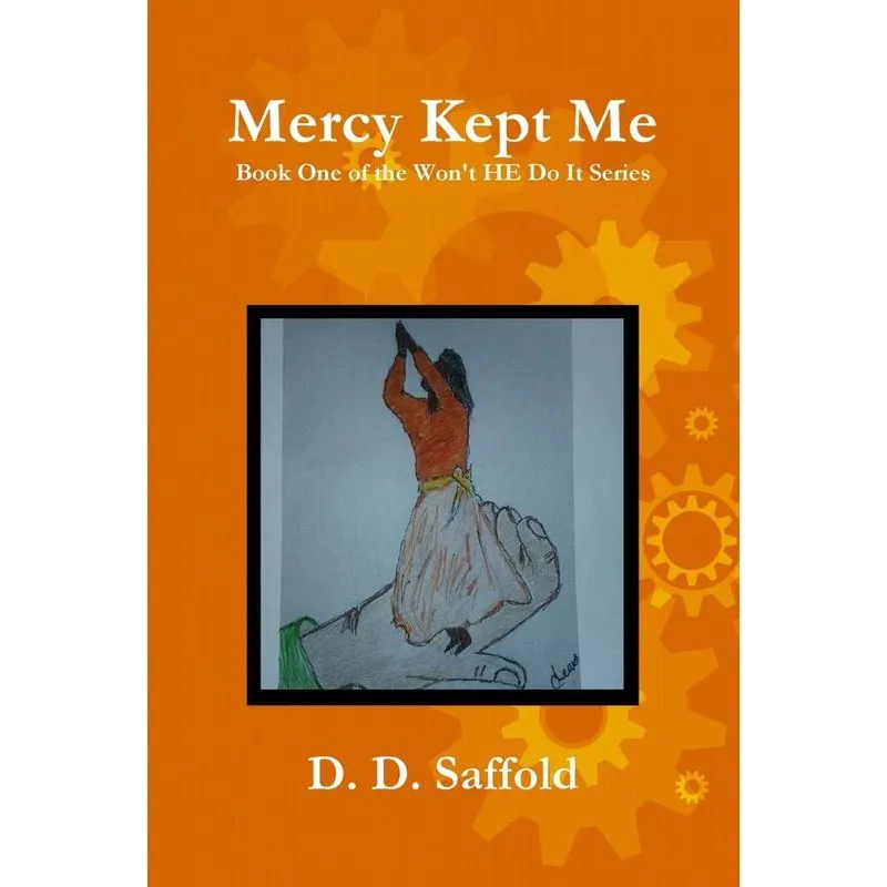 Mercy Kept Me