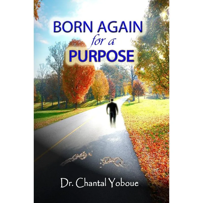Born Again for a Purpose