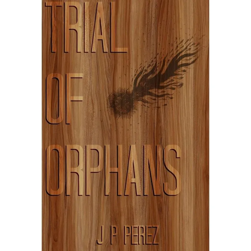 Trial of Orphans
