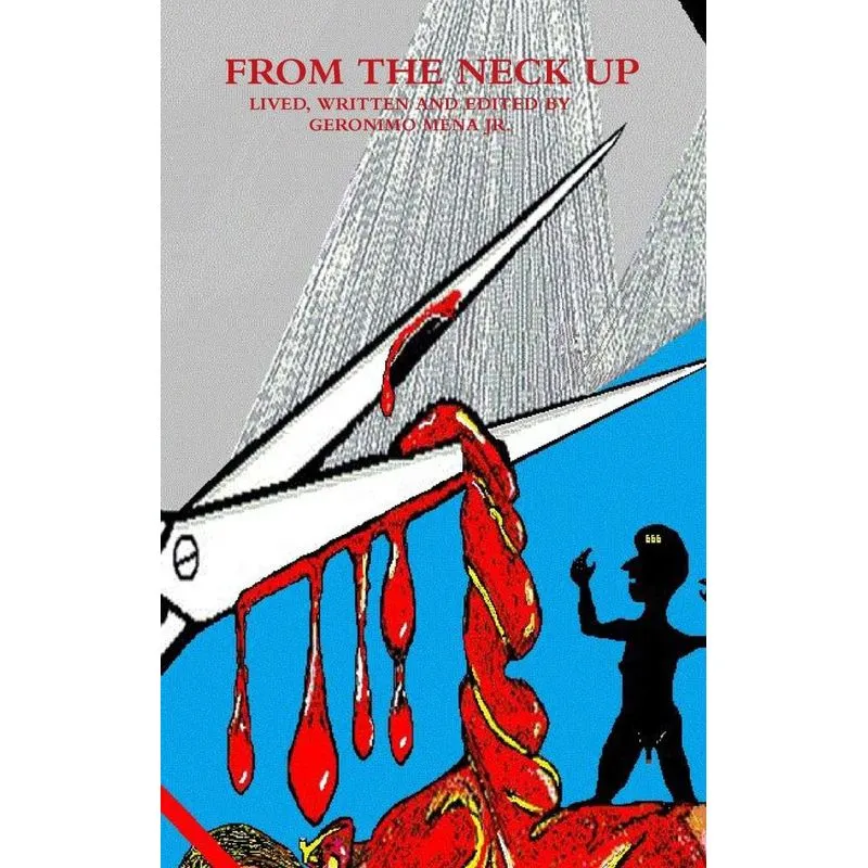 FROM THE NECK UP