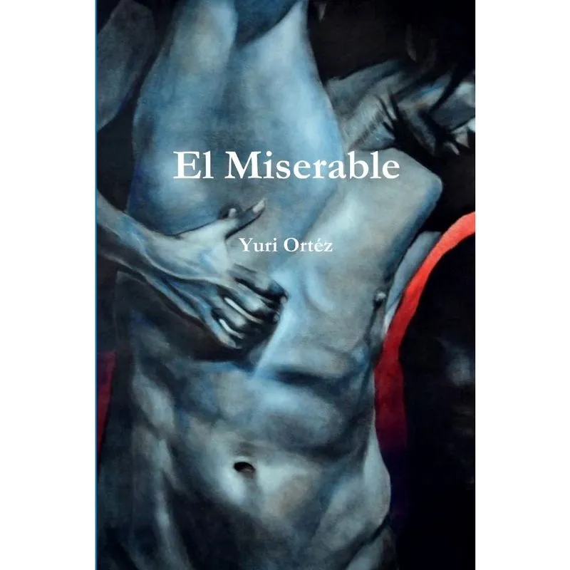 El Miserable