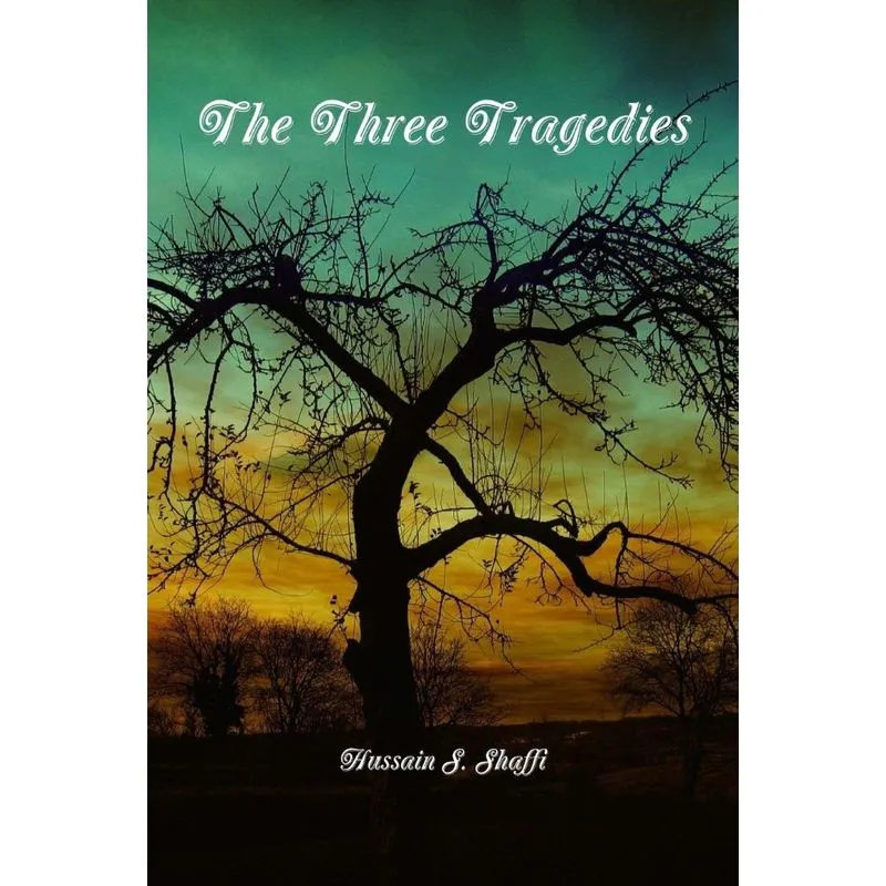 The Three Tragedies
