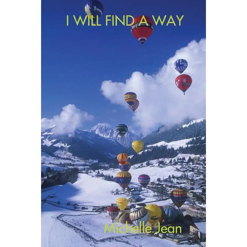 I WILL FIND A WAY