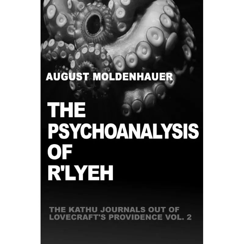 The Psychoanalysis of Rlyeh