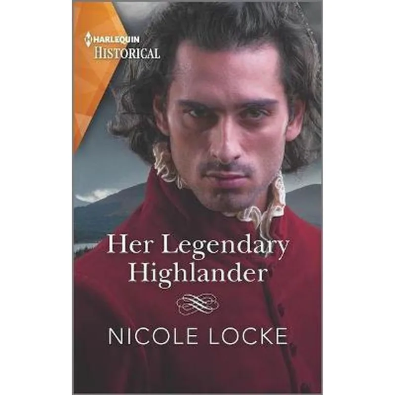 HER LEGENDARY HIGHLANDER