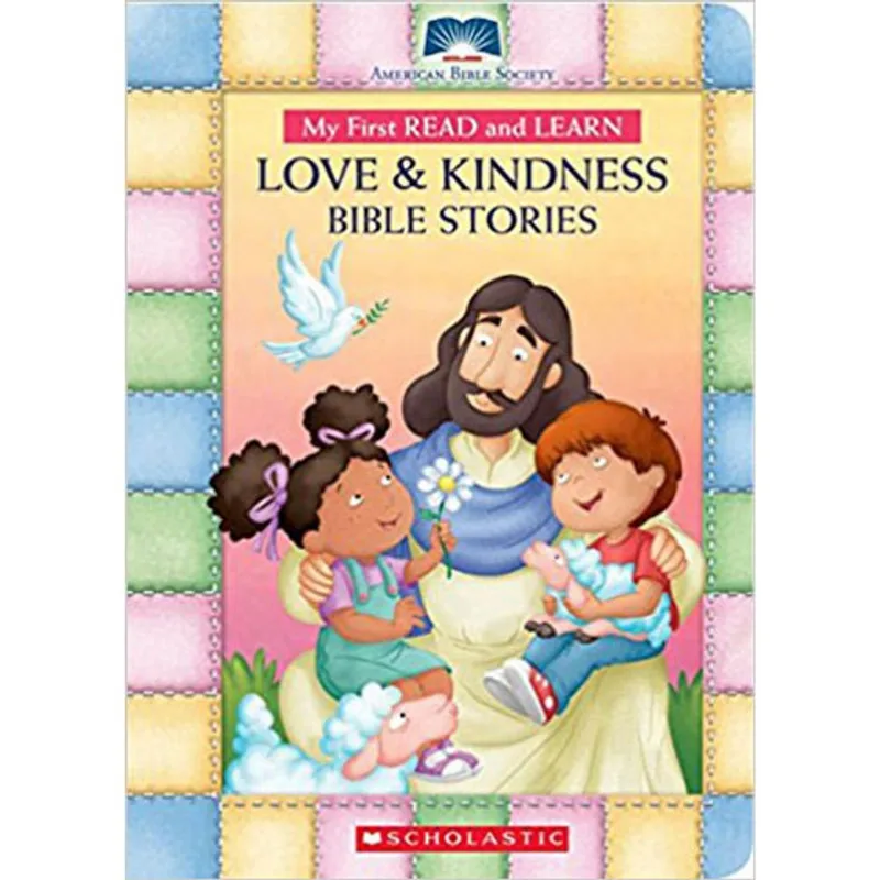 MY FIRST READ AND LEARN LOVE & KINDNESS BIBLE STORIES