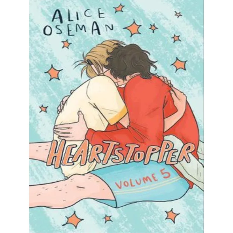 HEARTSTOPPER - A GRAPHIC NOVEL - VOL. 5