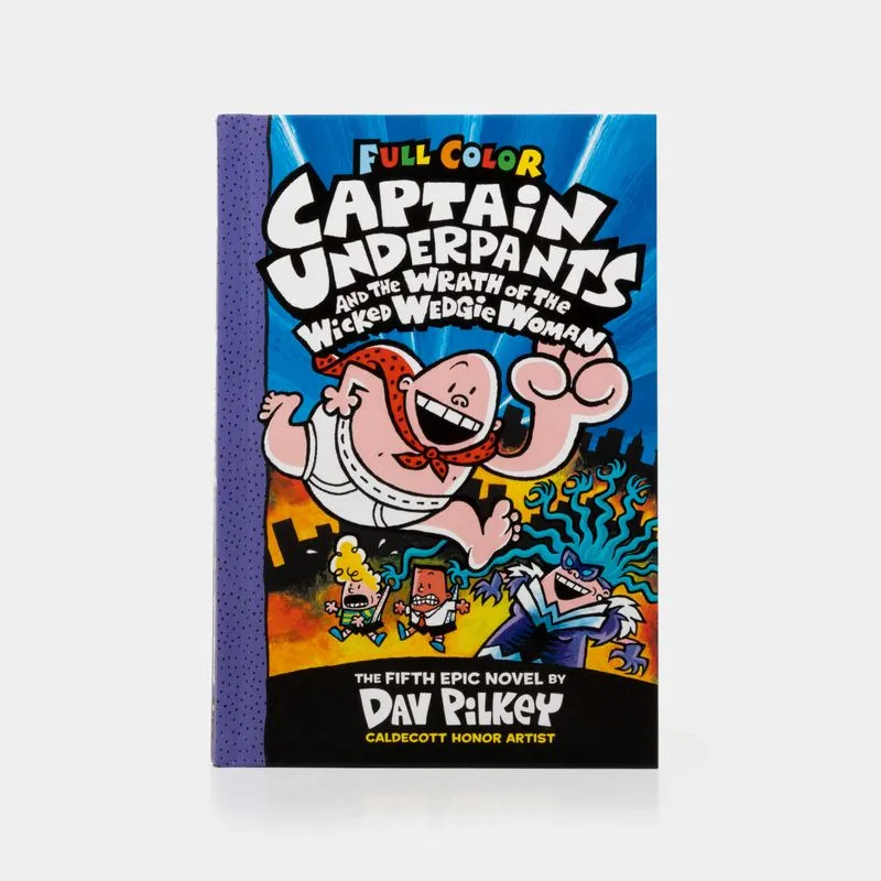 Captain Underpants and the Wrath of the Wicked Wedgie Woman
