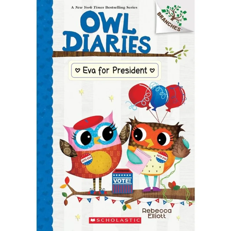 EVA FOR PRESIDENT - A BRANCHES BOOK - VOL. 19