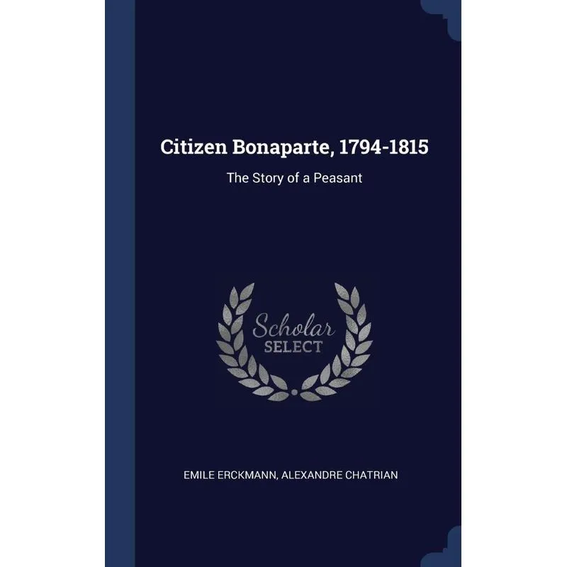 Citizen Bonaparte, 1794-1815