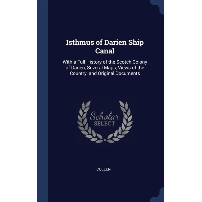 Isthmus of Darien Ship Canal