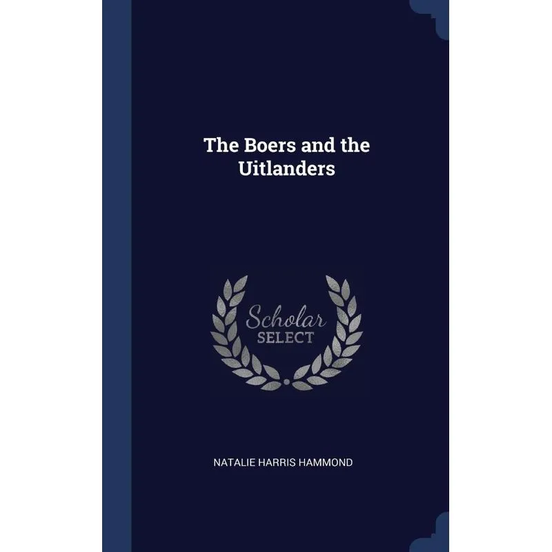 The Boers and the Uitlanders