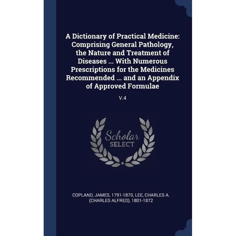 A Dictionary of Practical Medicine