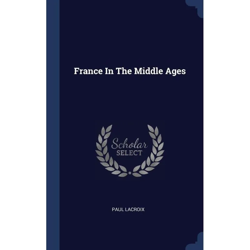France In The Middle Ages