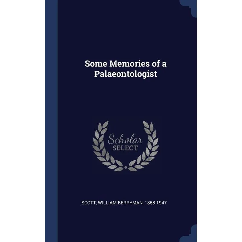 Some Memories of a Palaeontologist