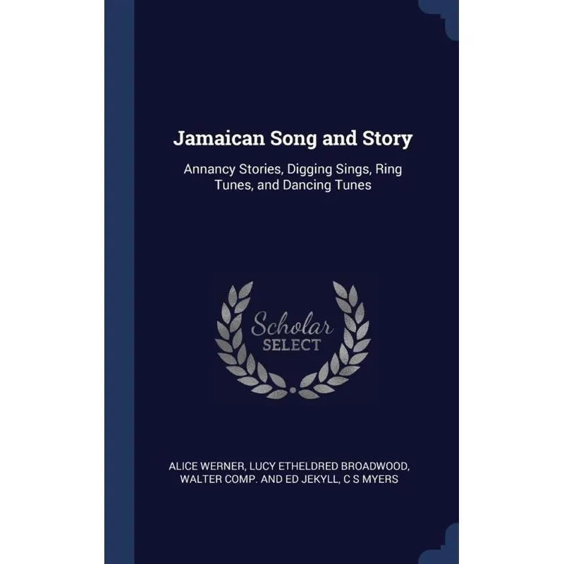 Jamaican Song and Story