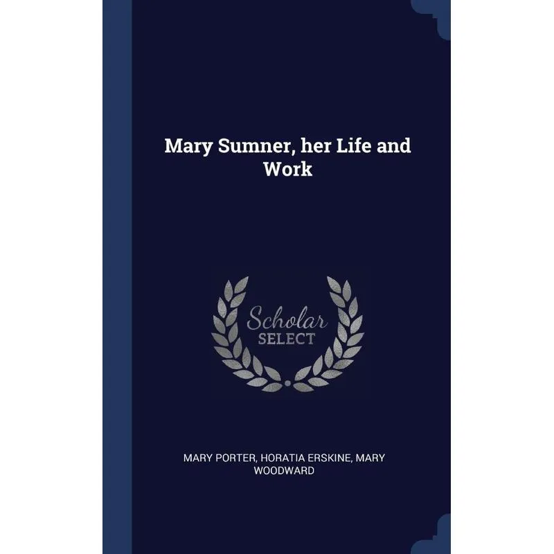 Mary Sumner, her Life and Work