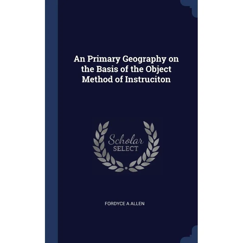 An Primary Geography on the Basis of the Object Method of Instruciton