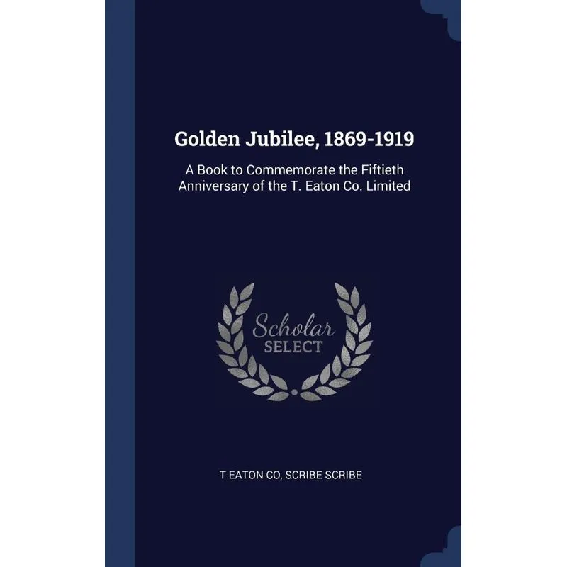 Golden Jubilee, 1869-1919