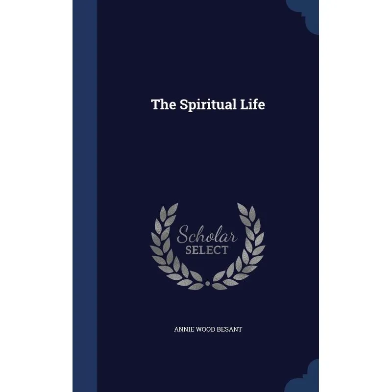 The Spiritual Life