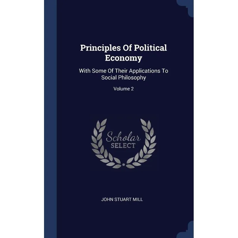 Principles Of Political Economy