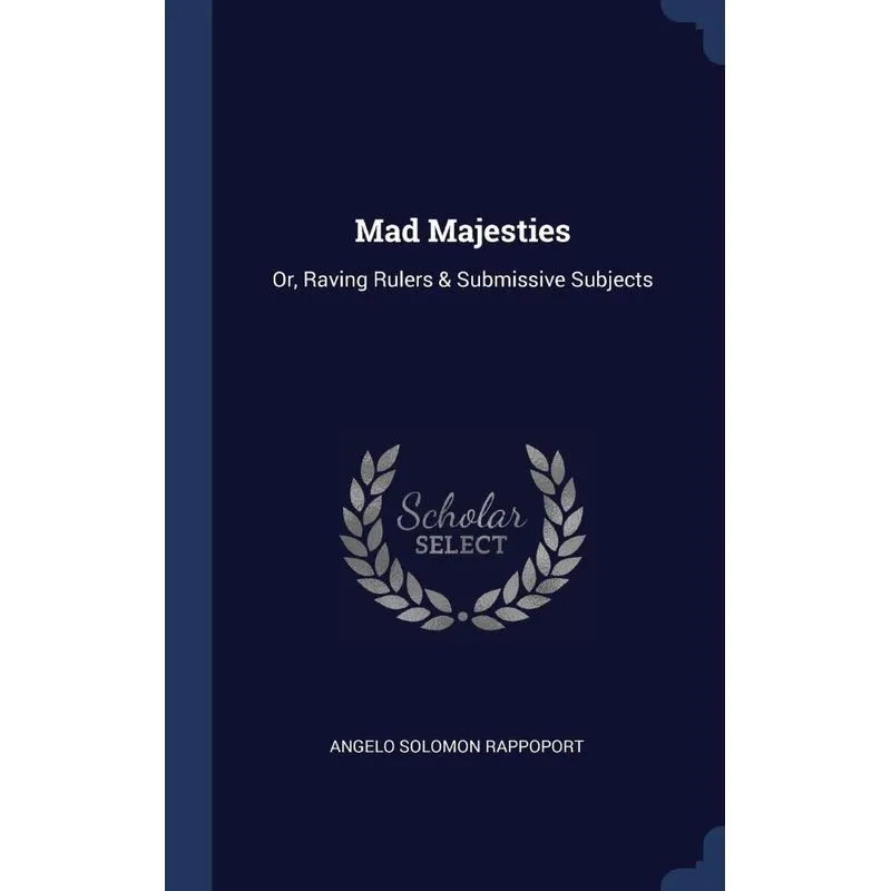 Mad Majesties