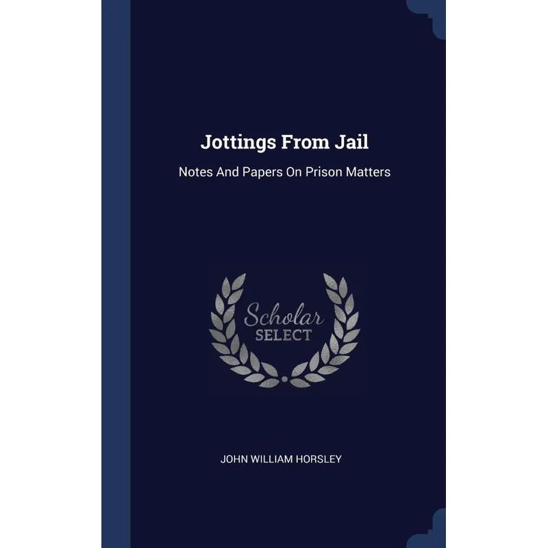 Jottings From Jail